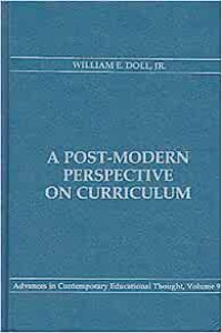 A POST-MODERN PERSPECTIVE ON CURRICULUM