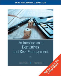 AN INTRODUCTION TO DERIVATES AND RISK MANAGEMENT