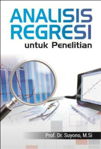 ANALISIS REGRESI UNTUK PENELITIAN