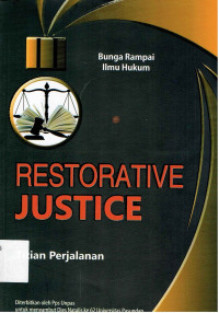 BUNGA RAMPAI ILMU HUKUM RESTORATIVE JUSTICE