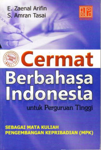 CERMAT BERBAHASA INDONESIA UNTUK PERURUAN TINGGI