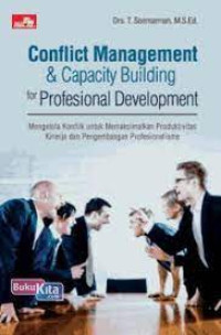 CONFLICT MANAGEMENT & CAPACITY BUILDING FOR PROFESIONAL DEVELOPMENT