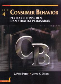 CONSUMER BEHAVIOR : PERILAKU  KONSUMEN DAN STRATEGI PEMASARAN