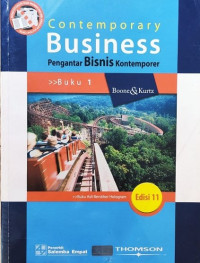 CONTEMPORARY BUSINESS : PENGANTAR BISNIS KONTEMPORER