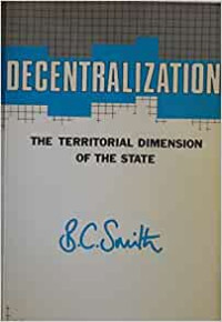 DECENTRALIZATION THE TERRITORIAL DIMENSION OF THE STATE