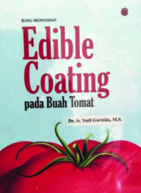 EDIBLE COATING PADA BUAH TOMAT