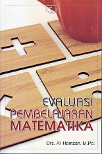 EVALUASI PEMBELAJARAN MATEMATIKA