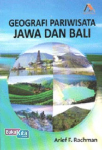 GEOGRAFI PARIWISATA JAWA DAN BALI