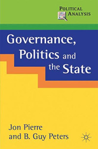 GOVERNANCE POLITICS AND THE STATE