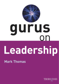 GURUS ON LEADERSHIP