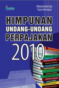 HIMPUNAN UNDANG - UNDANG PERPAJAKAN 2010