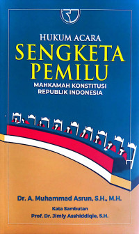 HUKUM ACARA SENGKETA PEMILU MAHKAMAH KONSTITUSI REPUBLIK INDONESIA