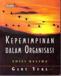 KEPEMIMPINAN DALAM ORGANISASI EDISI KELIMA