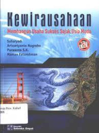 KEWIRAUSAHAAN : MEMBANGUN USAHA SUKSES SEJAK USIA MUDA