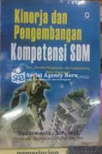 KINERJA DAN PENGEMBANGAN KOMPETENSI SDM