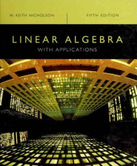 LINEAR ALGEBRA WITH APPLICATIONS : EDISI 5