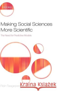 MAKING SOCIAL SCIENCES MORE SCIENTIFIC