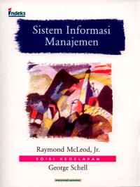 MANAGEMENT INFORMATION SYSTEMS : EDISI 8