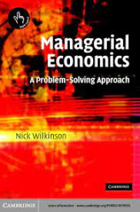 MANAGERIAL ECONOMICS : A PROBLEM SOLVING APPROACH