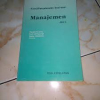 MANAJEMEN JILID 2 : KUNCI/PENYELESAIAN SOAL-SOAL