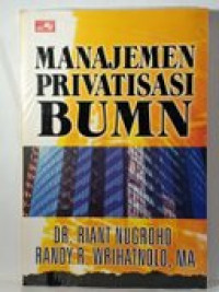 MANAJEMEN PRIVATISASI BUMN