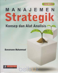 MANAJEMEN STRATEGIK KONSEP DAN ALAT ANALISIS