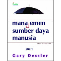 MANAJEMEN SUMBER DAYA MANUSIA : JILID 1