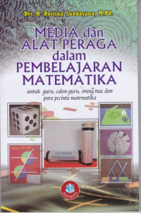 MEDIA DAN ALAT PERAGA DALAM PEMBELAJARAN MATEMATIKA