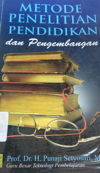 METODE PENELITIAN PENDIDIKAN DAN PENGEMBANGAN