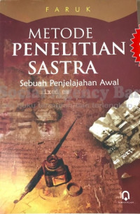 METODE PENELITIAN SASTRA SEBUAH PENJELAJAHAN AWAL