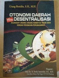 OTONOMI DAERAH DAN DESENTRALISASI