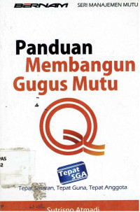 PANDUAN MEMBANGUN GUGUS MUTU