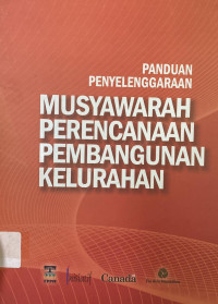 PANDUAN PENYELENGGARAAN MUSYAWARAH PEMBANGUNAN KELURAHAN