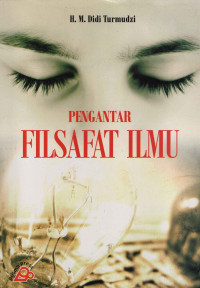 PENGANTAR FILSAFAT ILMU