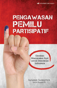 PENGAWASAN PEMILU PARTISIPATIF