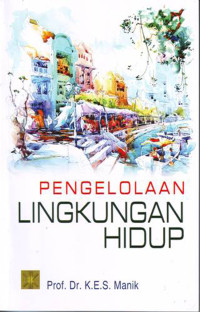 PENGELOLAAN LINGKUNGAN HIDUP