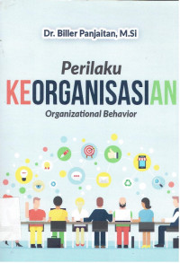 PERILAKU KEORGANISASIAN