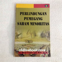 PERLINDUNGAN PEMEGANG SAHAM MINIORITAS