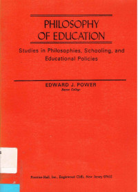 PHILOSOPHY OF EDUCATION