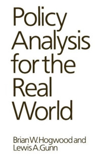 POLICY ANALYSIS FOR THE REAL WORLD