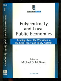 POLYCENTRICITY AND LOCAL PUBLIC ECONOMIES