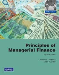 PRINCIPLES OF MANAGERIAL FINANCE THIRTEENTH EDITION