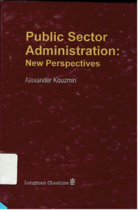 PUBLIC SECTOR ADMINISTRATION : NEW PERSPECTIVES