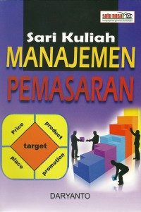 SARI KULIAH : MANAJEMEN PEMASARAN