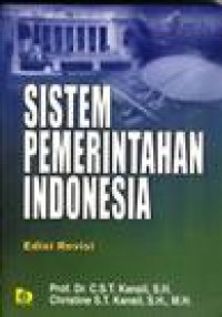 SISTEM PEMERINTAHAN INDONESIA : EDISI REVISI