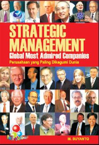 STRATEGIC MANAGEMET : GLOBAL MOST ADMIRED COMPANIES