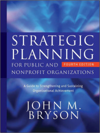 STRATEGIC PLANNING FOR PUBLIC AND NONPROFIT ORGANIZATIONS