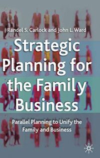 STRATEGIK PLANNING FOR THE FAMILY BUSINESS