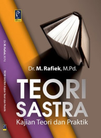 TEORI SASTRA KAJIAN TEORI DAN PRAKTIK