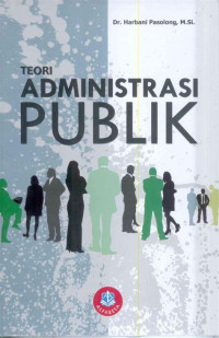 TEORI ADMINISTRASI PUBLIK